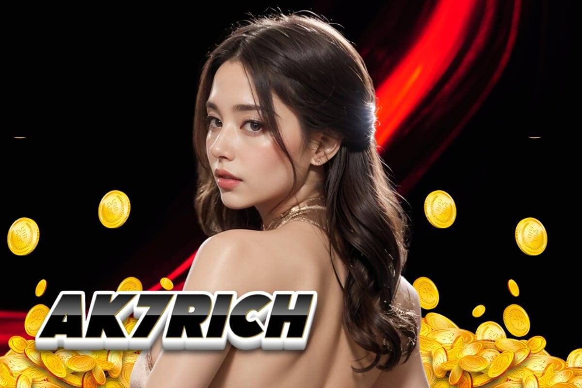 ak7rich สล็อต